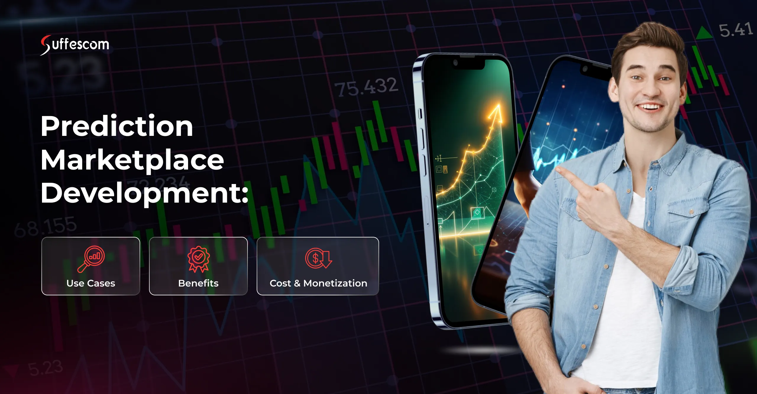 Prediction Marketplace Development : Use Cases, Benefits, Cost & Monetisation